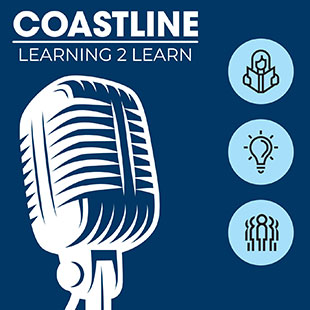 Coastline College Learning to Learn Podcast